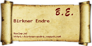 Birkner Endre névjegykártya